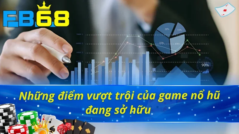 Nổ Hũ PP - Sảnh Game Nổ Hũ Xanh Chín Dành Cho Mọi Cược Thủ 3 Những điểm ưu việt chỉ có tại nổ hũ PP